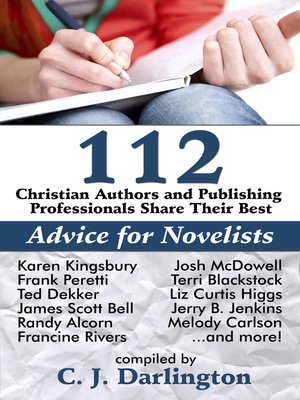 cover image of 112 Christian Authors and Publishing Professionals Share Their Best Advice for Novelists